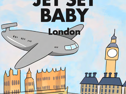Book cover with airplane, Big Ben, and London skyline with 'Jet Set Baby London' text.